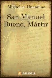 San Manuel Bueno, Mártir